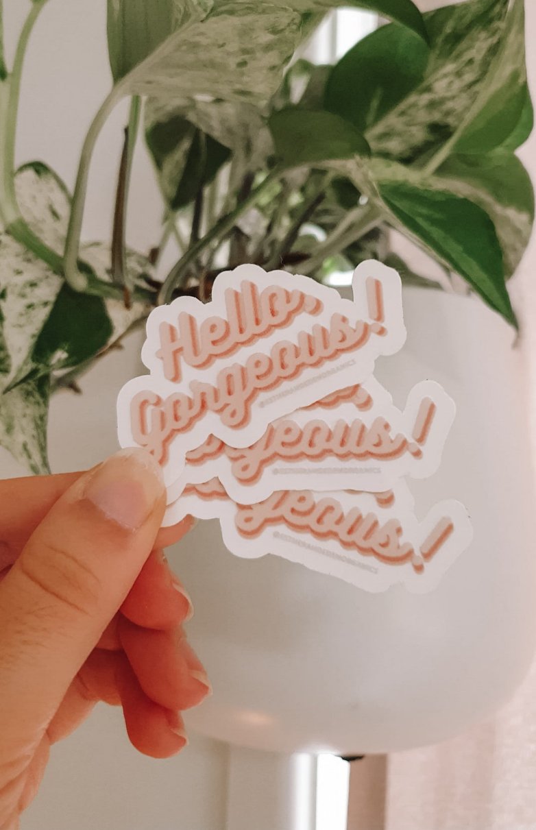 Hello Gorgeous Sticker